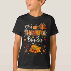 Een dankbare Grote Zus Herfst Verlaat Herfst Thank T-shirt