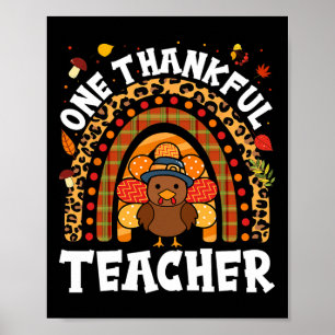 Een dankbare leraar Turkije Thanksgiving Rainbow F Poster