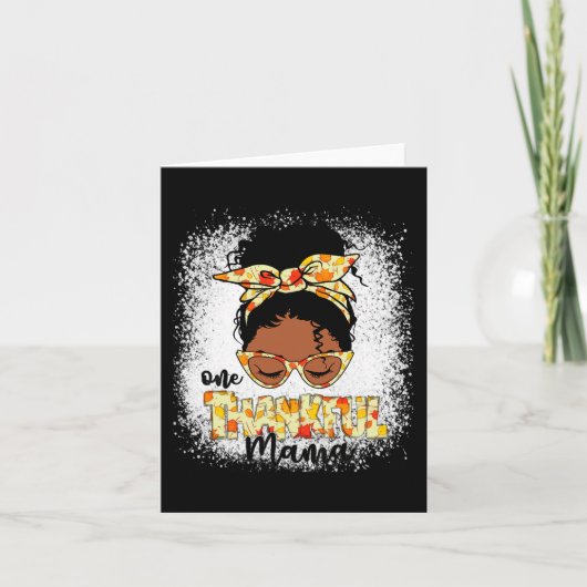 Een dankbare Mama Grappig Messy Bun Thanksgiving Kaart (Voorkant)