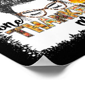 Een dankbare Mama Herfst Messy Bun Thanksgiving Wo Poster (Hoek)