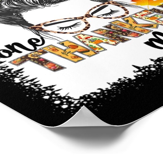 Een dankbare Mama Herfst Messy Bun Thanksgiving Wo Poster (Hoek)