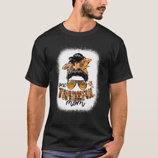 Een dankbare Moeder Messy Bun Herfst Thanksgiving T-shirt (Voorkant)