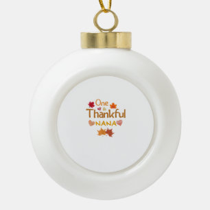 Een dankbare Nana Thanksgiving Dag familie matchin Keramische Bal Ornament