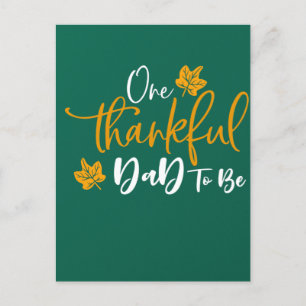 Een dankbare papa om te zijn Thanksgiving zwangers Briefkaart