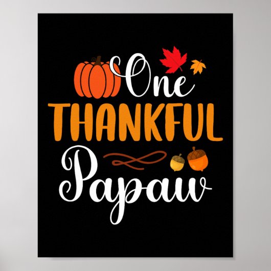 Een dankbare papaw dankzeggende Herfst herfstpompo Poster (Voorkant)