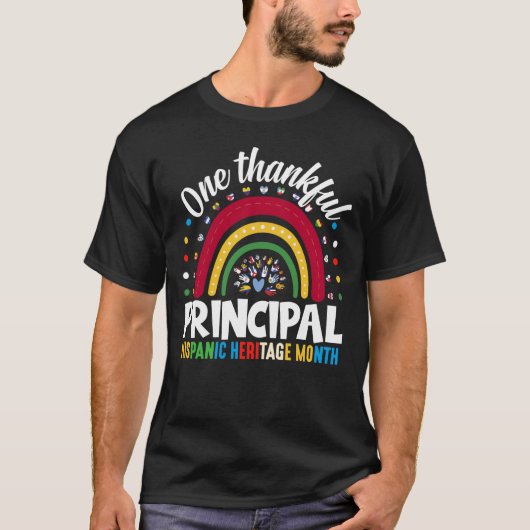 Een dankbare Principal Hispanic Heritage Maand T-shirt (Voorkant)