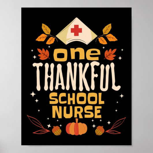 Een dankbare school verpleegkundige Herfst Thanksg Poster (Voorkant)