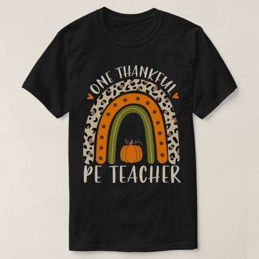 Een dankbare Thanksgiving van de leraar Pe T-shirt (Design voorkant)