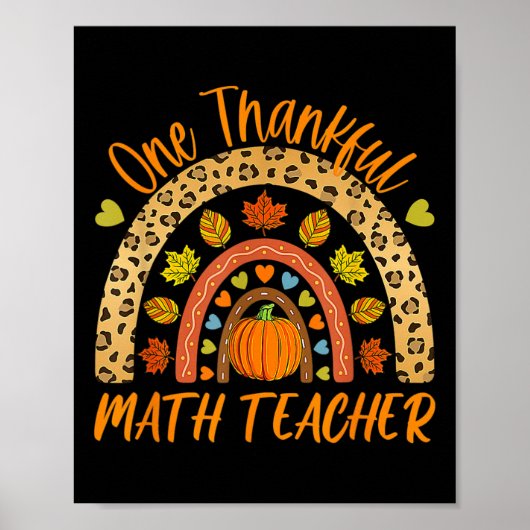 Een dankbare Wiskunde Leraar Leuke Thanksgiving He Poster (Voorkant)