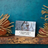 Een Daughter's First Love Vaderdag Plaque Fotoplaat (Zijkant)