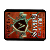 Een deal in de Darkness Designer Magnet Magneet (Horizontaal)