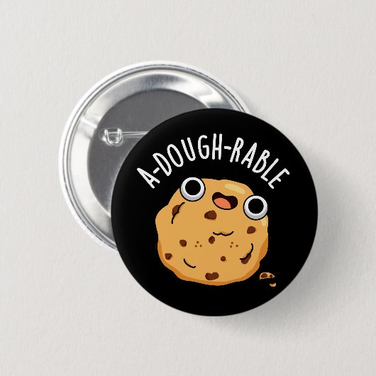 Een deegbaar Funny Cookie Pun Dark BG Ronde Button 5,7 Cm (Voorkant /achterkant)