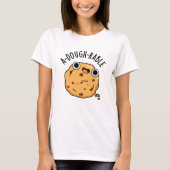 Een deegbaar Funny Cookie Pun T-shirt (Voorkant)