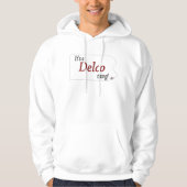 Een Delco-ding (R) Hoodie (Voorkant)