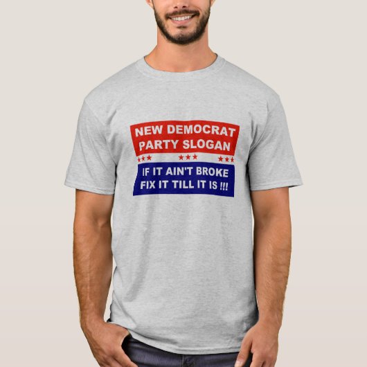 Een democratische nieuwe partijslogan als het niet t-shirt (Voorkant)