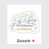 Een deugdzame vrouw bloeide Sticker (Vel)