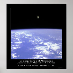 Een diep gevoel van ongerustheid - Astronaut McCan Poster