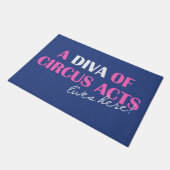 "Een diva van Circus doet hier leven!" Vloermat Deurmat (Schuin)