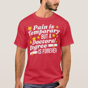 Een doctoraatsgraad is voor altijd 1 t-shirt