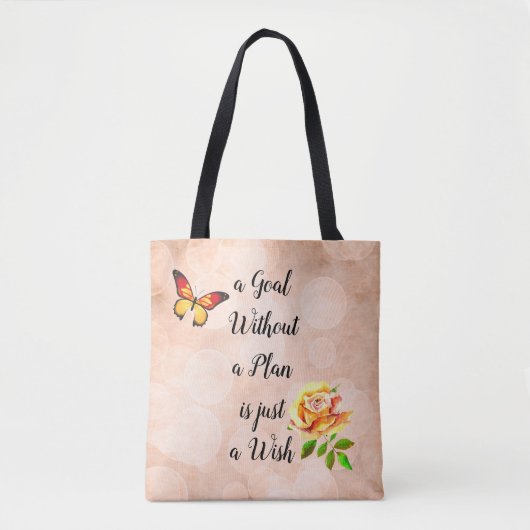 Een doel zonder plan is slechts een wens tote bag (Voorkant)