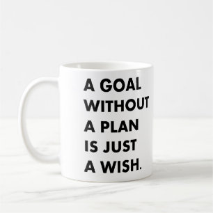 Een doel zonder plan koffiemok