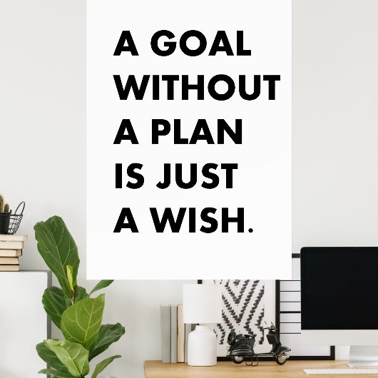Een doel zonder plan poster (Thuiskantoor)