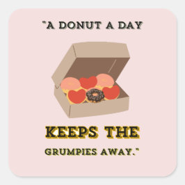 EEN DONUT PER DAG HOUDT DE GRUMPIES WEG VIERKANTE STICKER