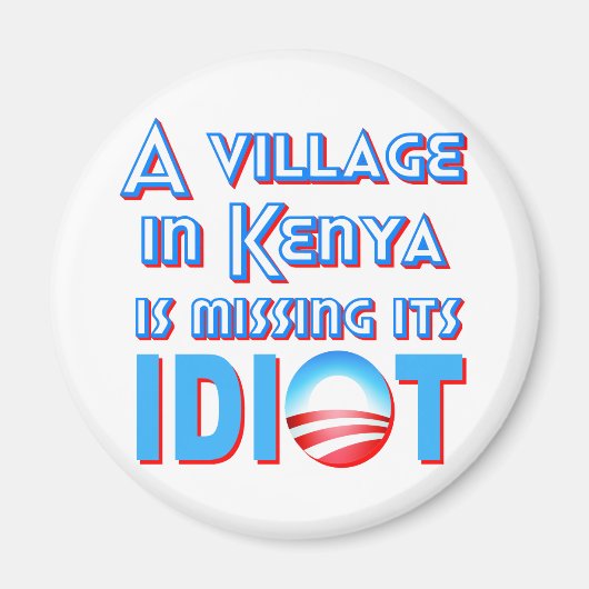 Een dorp in Kenia mist zijn Idiot Obama Magneet (Voorkant)