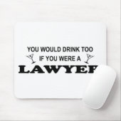 Een Drink nodig - Advocate Muismat (Met muis)