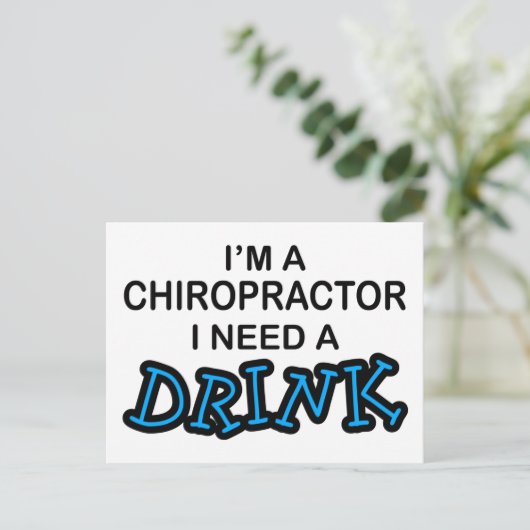 Een Drink nodig - Chiropractor Briefkaart (Staand voorkant)