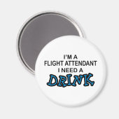 Een Drink nodig - Flight Attendant Magneet (Voorkant / Achterkant)