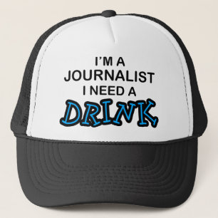 Een Drink nodig - Journalist Trucker Pet