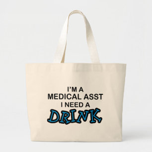 Een Drink nodig - Medische hulp Grote Tote Bag