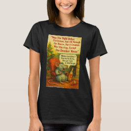 Één Dronken Muis – Kerstkaart Chaos T-shirt