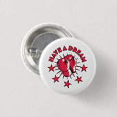 Een Droom Hebben Ronde Button 3,2 Cm (Voorkant /achterkant)