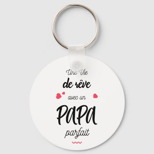 Een droomjaar met een perfecte papa sleutelhanger (Voorkant)