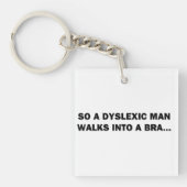Een dyslectisch Man loopt in een Bra Sleutelhanger (Voorkant)