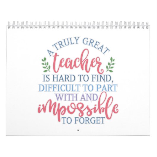 Een echt geweldig Gezegde voor leerkrachten Kalender (Hoes)