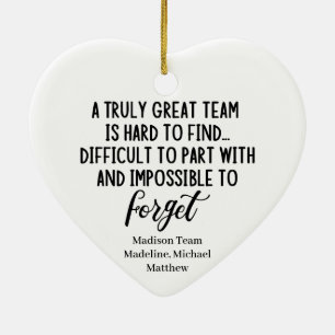Een echt geweldig team is moeilijk te vinden.. keramisch ornament