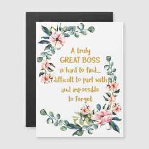 Een echt geweldige baas, bedankt