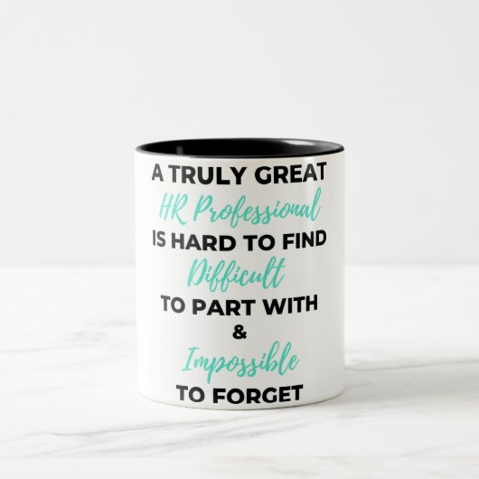 Een echt geweldige HR-professional is moeilijk om Tweekleurige Koffiemok (Center)