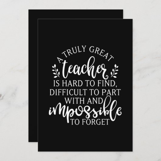 Een echt geweldige leraar is moeilijk te vinden feestdagenkaart (Voorkant / Achterkant)
