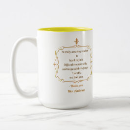 Een echt geweldige leraar is moeilijk te vinden op tweekleurige koffiemok