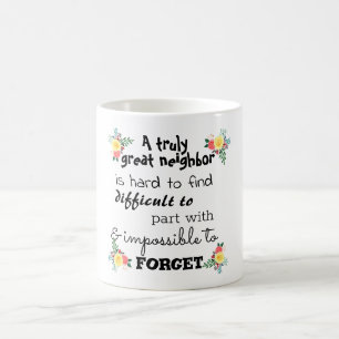 Een echt goed nabuurschapsloon koffiemok