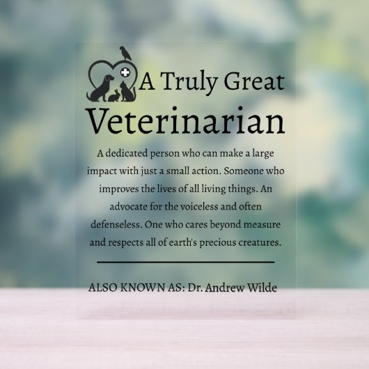 Een echt goede dierenarts acryl bord (Neutraal)