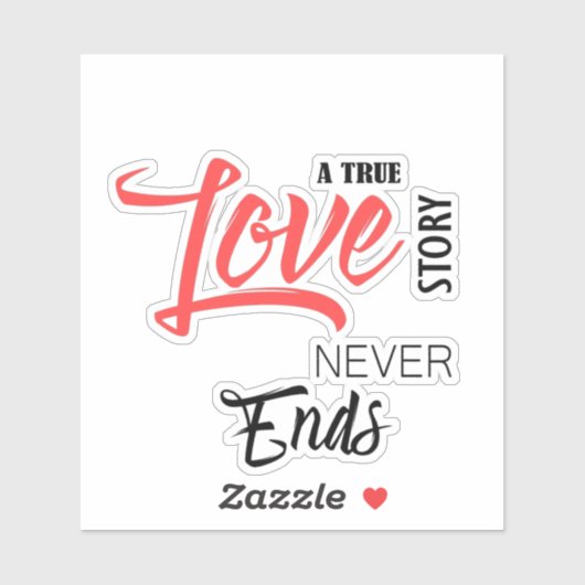 Een echt liefdesverhaal eindigt nooit met Sticker (Vel)