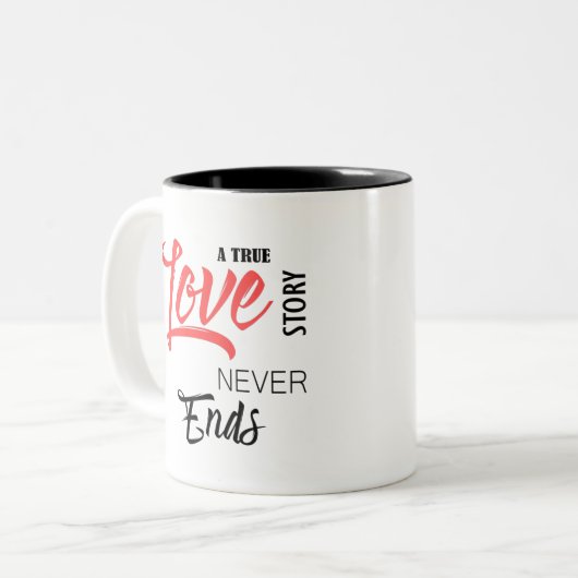 Een echt liefdesverhaal eindigt nooit met twee-ton tweekleurige koffiemok (Voorkant links)