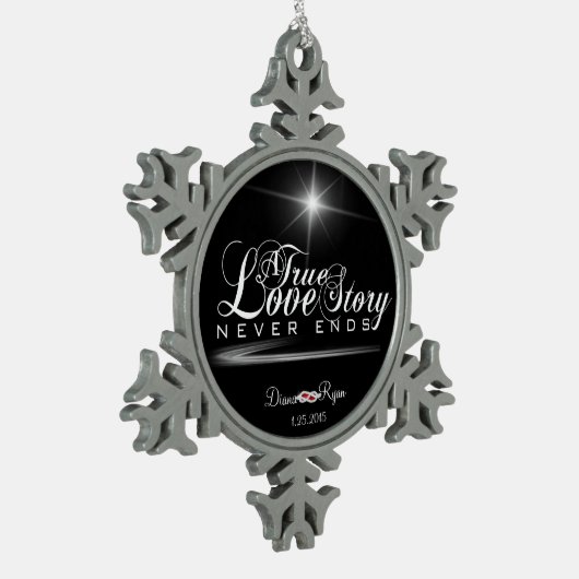 Een echt liefdesverhaal houdt nooit op met Ornamen Tin Sneeuwvlok Ornament (Links)