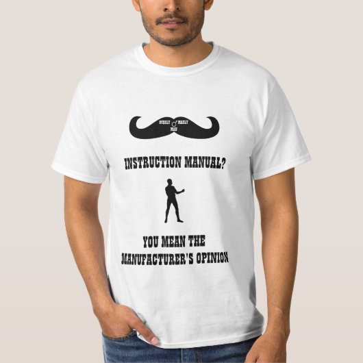 Een echt overdreven Man - Instruction Manual? T-shirt (Voorkant)
