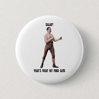 Een echt overdreven Man Ronde Button 5,7 Cm